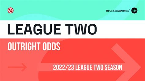 League Two Winner Odds 22/23: Outright betting .